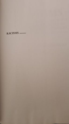 Racisms. From The Crusades To The Twentieth Century. By Francisco. Bethe Court. In Very Good Condition.444 pages.