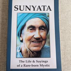 Sunyata: Life & Sayings of a Rare-Born Mystic - Betty Camhi - Non-Duality