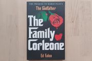 The Family Corleone by Ed Falco (The Godfather Saga Paperback 2013)