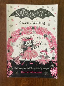 Isadora moon goes to a wedding