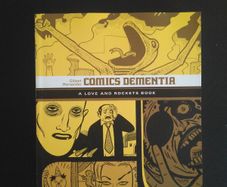 Comics Dementia - A Love and Rockets book tpb