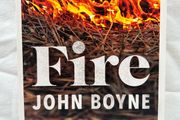 Fire by John Boyne softcover Uncorrected Proof Copy Book Excellent Condition