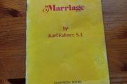 Marriage by Karl Rahner.
