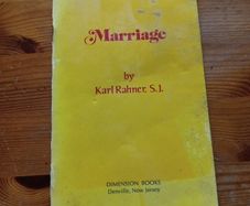 Marriage by Karl Rahner.