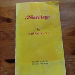 Marriage by Karl Rahner.