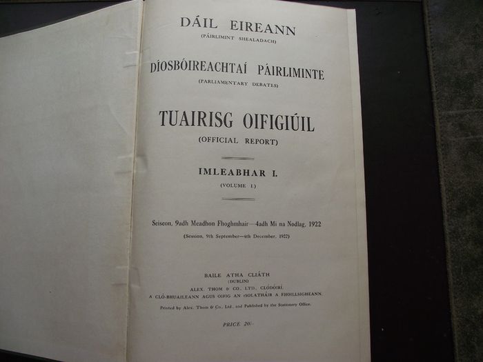 1922 Dail Eireann Parliamentary Debates. Official Report. Volume 1
