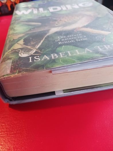 Wilding/ Isabella Tree/ 2018/ 1st edition/ hardback