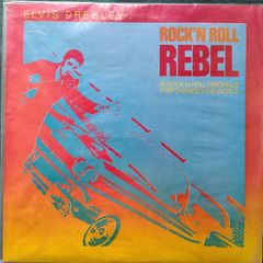 Elvis Presley - Rock 'N Roll Rebel - 20 Rock 'N Roll Originals That Changed The World Vinyl LP (1982) UK Pressing EX+