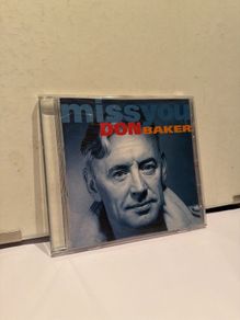 c.d Don Baker miss you