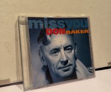 c.d Don Baker miss you