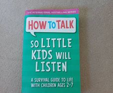 How to Talk so Little Kids Listen