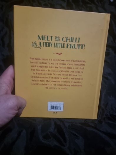 Heat: Cooking With Chillies, The Worlds Favourite Spice (Hardcover)