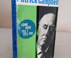 Come Here Till I tell You by Patrick Campbell. Illustrations by Quentin Blake (HQ55)