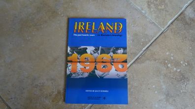 Ireland - The past twenty years 1967 to 1986 - An Illustrated Chronology.
