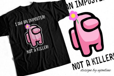I am an imposter not a killer gaming t-shirt for adults and kids