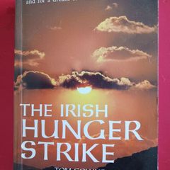 The Irish Hunger Strike/ Tom Collins/ 1986