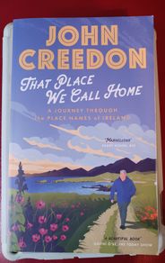 John Creedon / That Place We Call Home / 2021