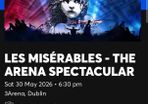 2 Les Miserables Tickets Saturday 30th May 18:30