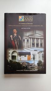 A History of the Association of Municipal Authorities of Ireland 1912-2012  - Irish Councils History Book