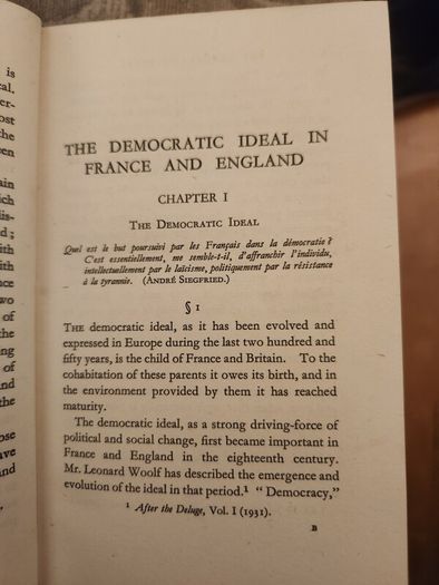 The Democratic Ideal In Franc And England. David Thomson. Published By Cambridge At The University College Press 1940. Hardback In Good Condition. See Photos For Same.