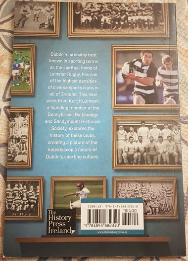 Rugby Town: The Sporting History Of D4 by Kurt Kullmann