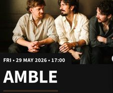 2 Amble tickets 29th May St Anne's Park
