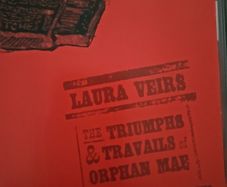 Laura Veirs - The Triumphs and Travails of Orphan Mae.