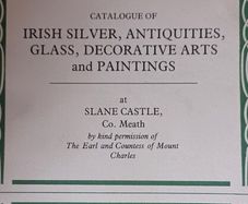 Sotheby's Catalogue  Slane Castle, Co. Meath