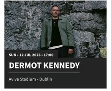 2 x Dermot Kennedy tickets 12th July