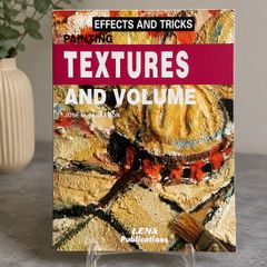Effects & Tricks: Painting Textures and Volume Book