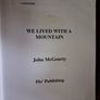 We Lived with a Mountain / John McGourty / 1st ed. 2003 Image 5