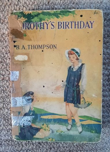 Vintage book 'Dorothy's Birthday' by B.A. Thompson