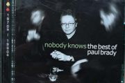 Paul Brady - Nobody Knows (Best Of) CD