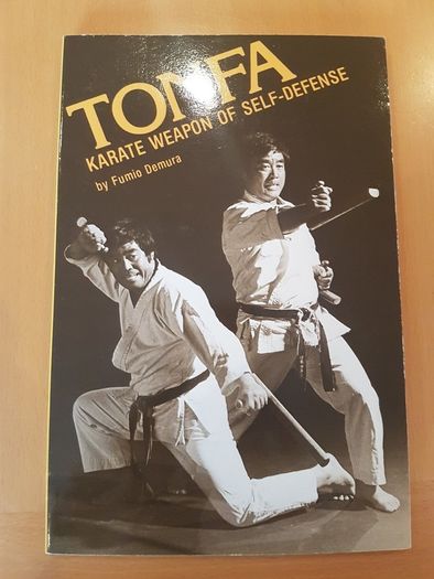 Tonfa: Karate Weapon of Self-Defense