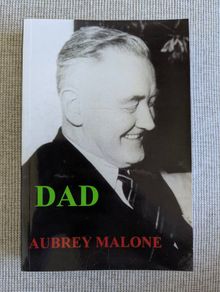 Dad - Aubrey Malone - Ballina, Mayo - Irish Memoir & Social History