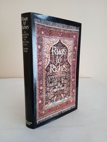 Rugs to Riches: An Insiders Guide to Oriental Rugs by Caroline Bosly (HQ538)