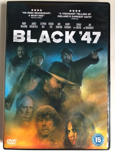 Black '47 [2018] Hugo Weaving, James Frecheville, Jim Broadbent, Stephen Rea, Freddie Fox, Barry Keoghan, Moe Dunford, and Sarah Greene [DVD Movie]