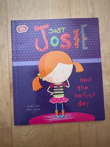 Just Josie and the Perfect Day - Paperback: Ages 4-8 years