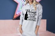 Wine improves with age age i improve with wine long hooded dress