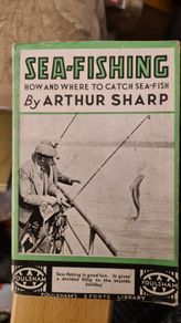 Sea-fishing. By Arthur Sharp. First Edition Paperback With Dustjacket. In Good Condition.