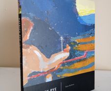 Patrick Pye, Life and Work: A Counter-Cultural Story by Brian McAvera (Signed by the Artist) (PT243)