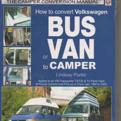 How to Convert Volkswagen Bus or Van to Camper by Lindsay Porter.