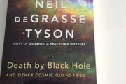 Death by Black Hole and other cosmic quandaries, Neil de Grasse Tyson