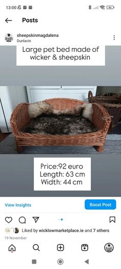 cat bed, dog bed, wicker basket with sheepskin rug included