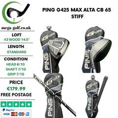 Ping G425 Max #3 Wood 14.5 Degree / Alta CB 65 Stiff