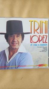 Trini Lopez. If I Had A Hammer.