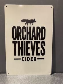 Orchard thieves Tin Metal sign