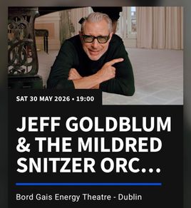 2 tickets for Jeff Goldblum Concert