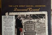 The Late Great Daniel Johnston 2CD  - Discovered Covered