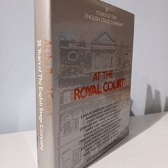 25 Years of the English Stage Company At The Royal Court edited by Richard Findlater